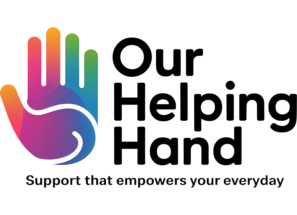 Our Helping Hand - Support that empowers your everyday